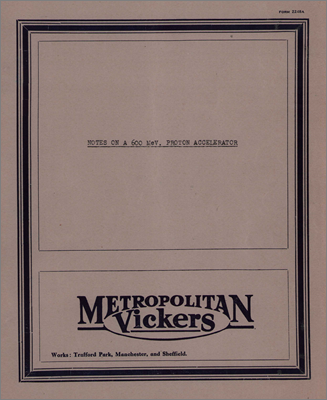 Notes on a 600 MeV Proton Accelerator (Metropolitan Vickers technical report, 6 January 1954)