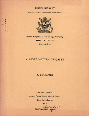 A short history of CADET (RCM Barnes, 1960)