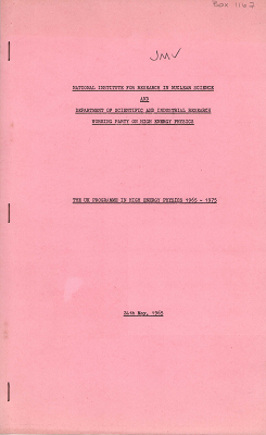 NIRNS and DSIR Working Party On High Energy Physics / The UK Programme In High Energy Physics 1965-1975 (24th May 1965)