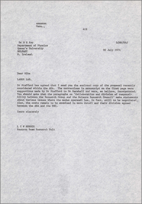 Letter from LCW Hobbis, Neutron Beam Research Unit to MH Key, Queen's University concerning a copy of the proposal (30 July 1974)