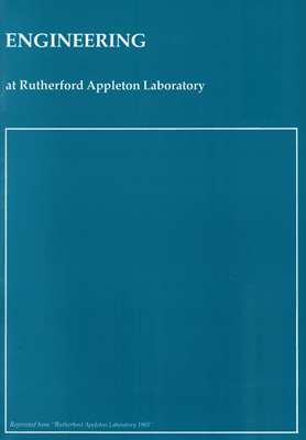 Engineering at Rutherford Appleton Laboratory (1985)