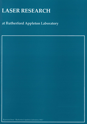 Laser Research at Rutherford Appleton Laboratory (1985)