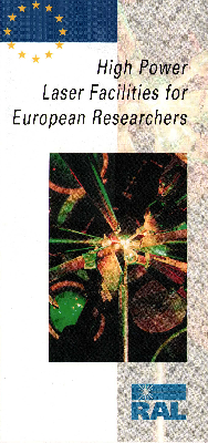 High Power Laser Facilities for European Researchers (c.1995)