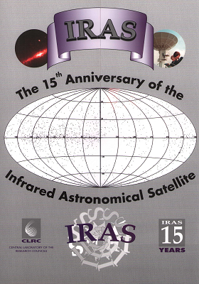 The 15th anniversary of the Infrared Astronomical Satellite (IRAS) (1983-1998)